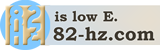 82 Hertz - the low E string Link to 82-hz.com - the low E string